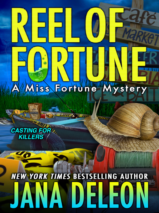 Title details for Reel of Fortune by Jana DeLeon - Available